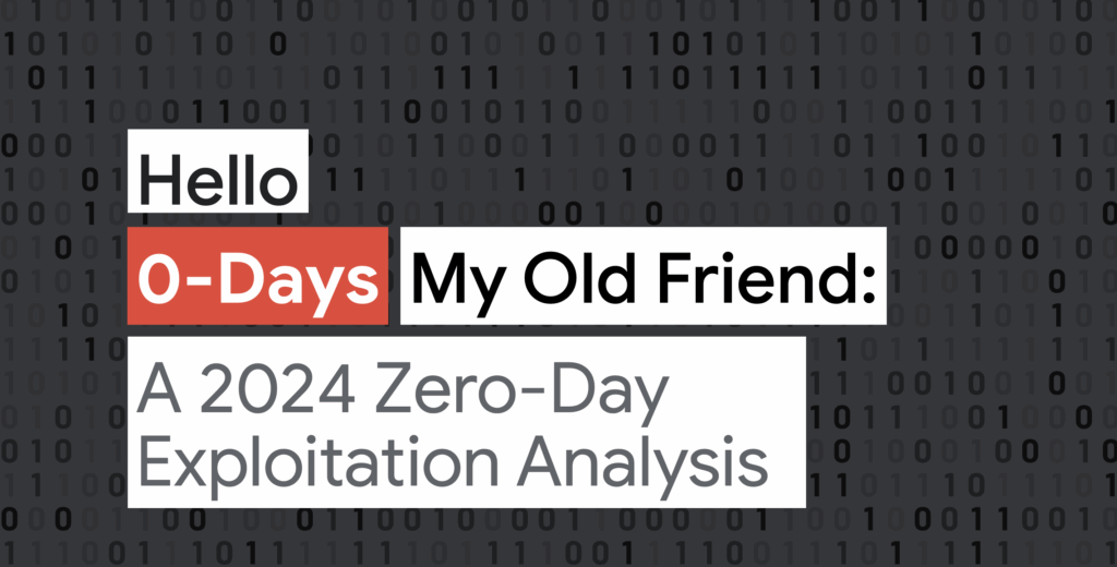 Google Tracks 75 Zero-Day Exploits in 2024, Enterprise and Mobile Devices Remain Prime Targets